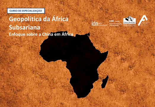 Curso em Geopolítica da África Subsariana - 4.ª edição