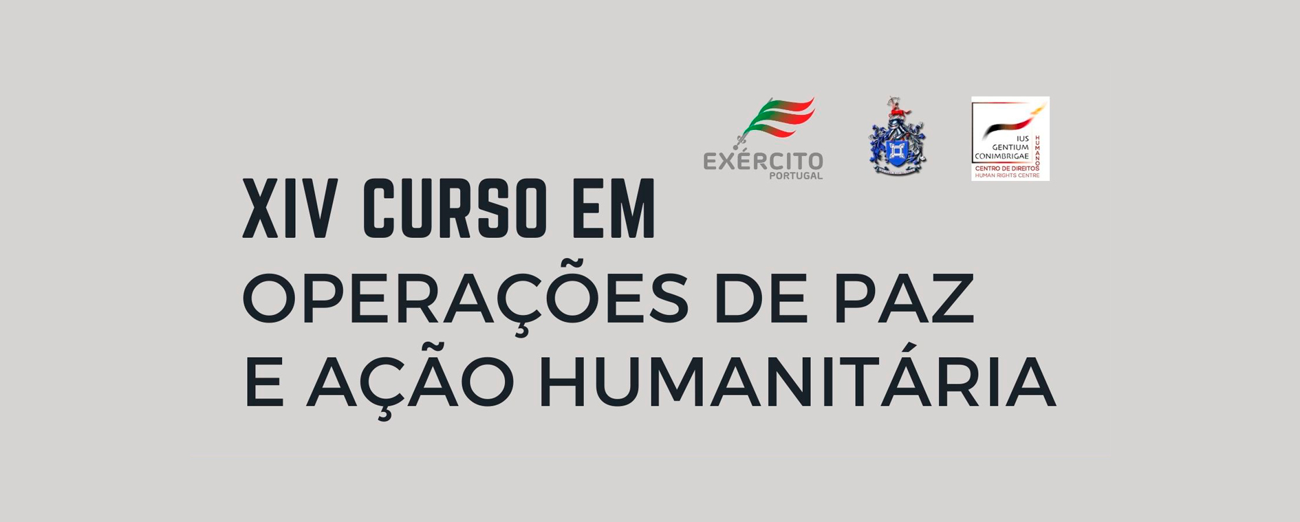 XIV Curso em Operações de Paz e Ação Humanitária