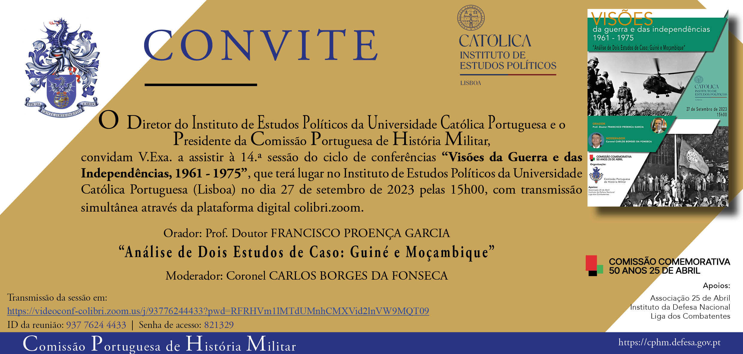 14.ª Sessão das Conferências "Visões da Guerra e das Independências, 1961 – 1975"