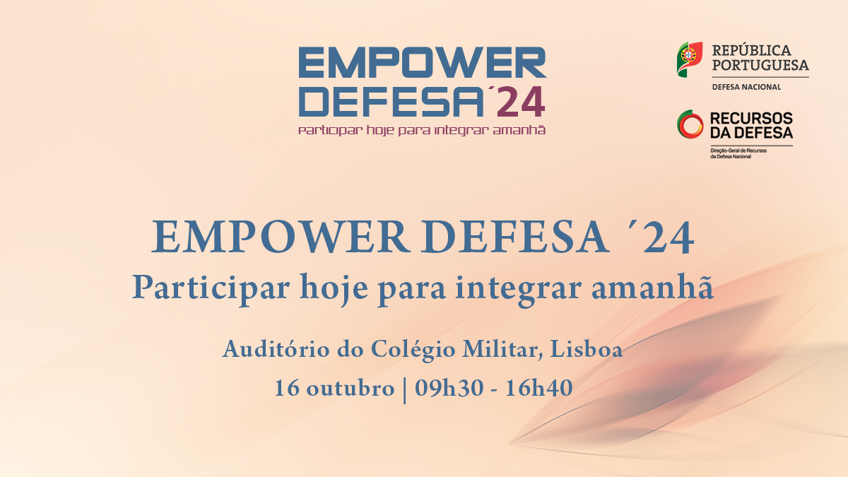 Seminário Empower Defesa 2024: Participar hoje para integrar amanhã