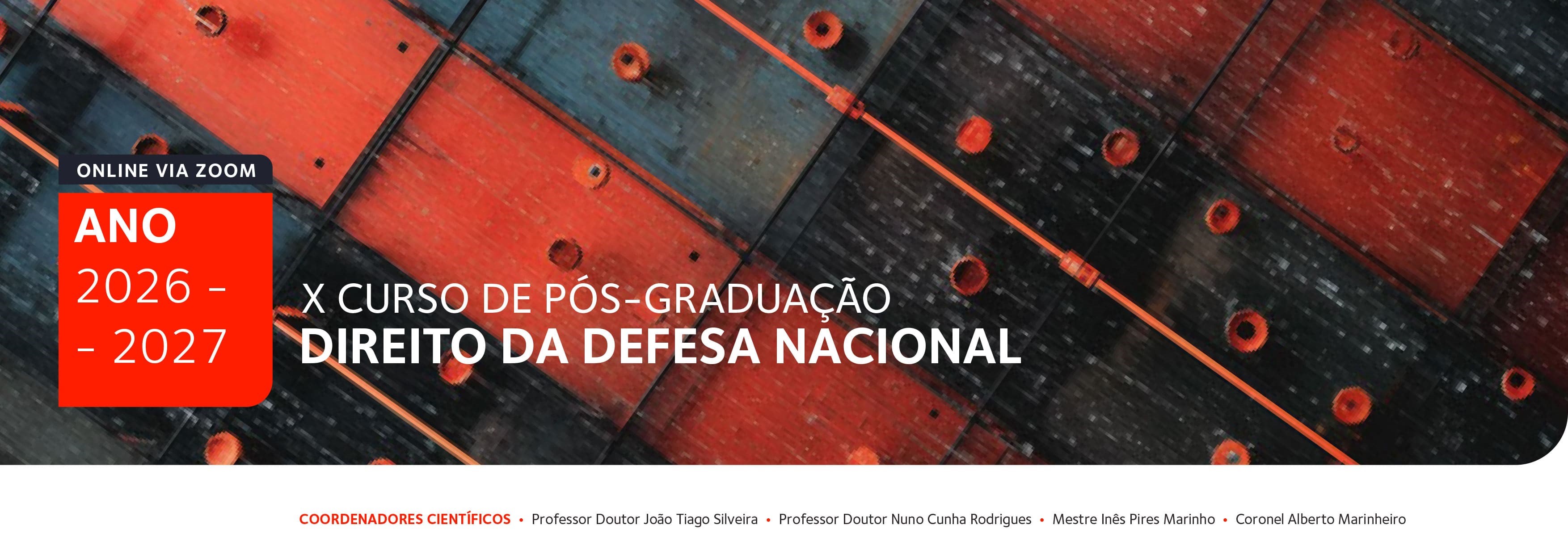X Curso de Pós-Graduação em Direito da Defesa Nacional