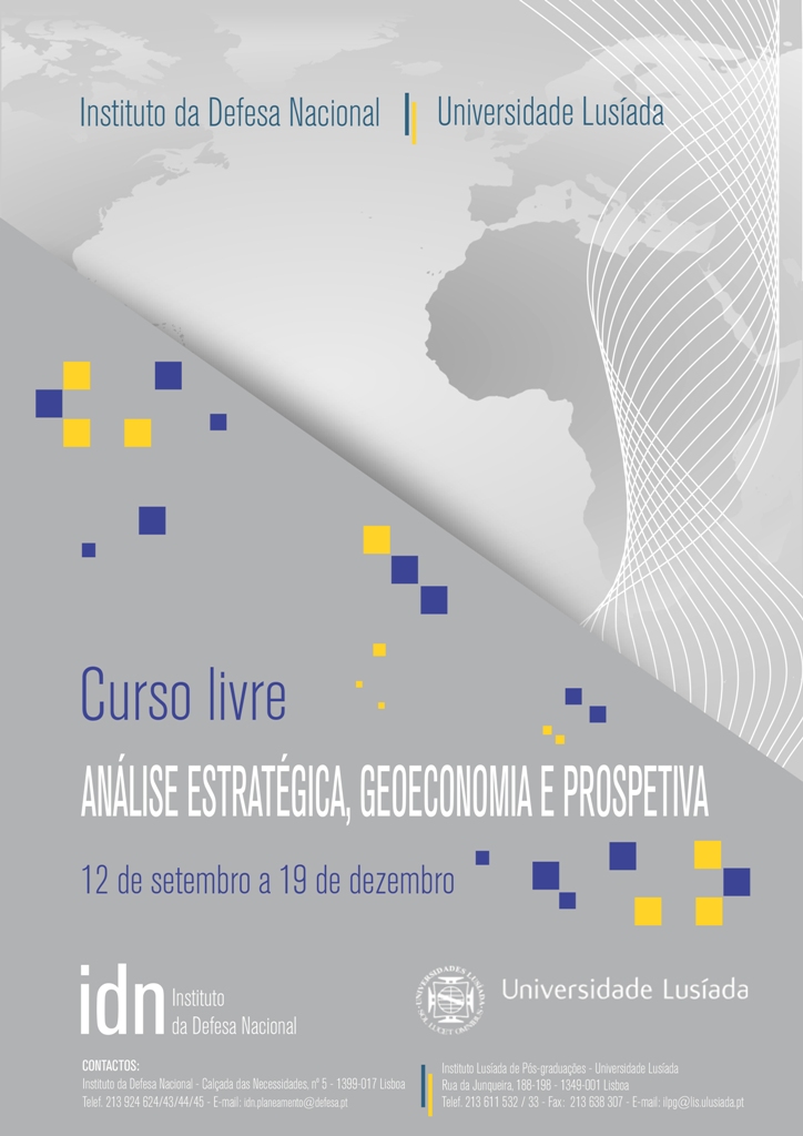 Curso de Análise Estratégica, Geoeconomia e Prospetiva no Instituto da Defesa Nacional