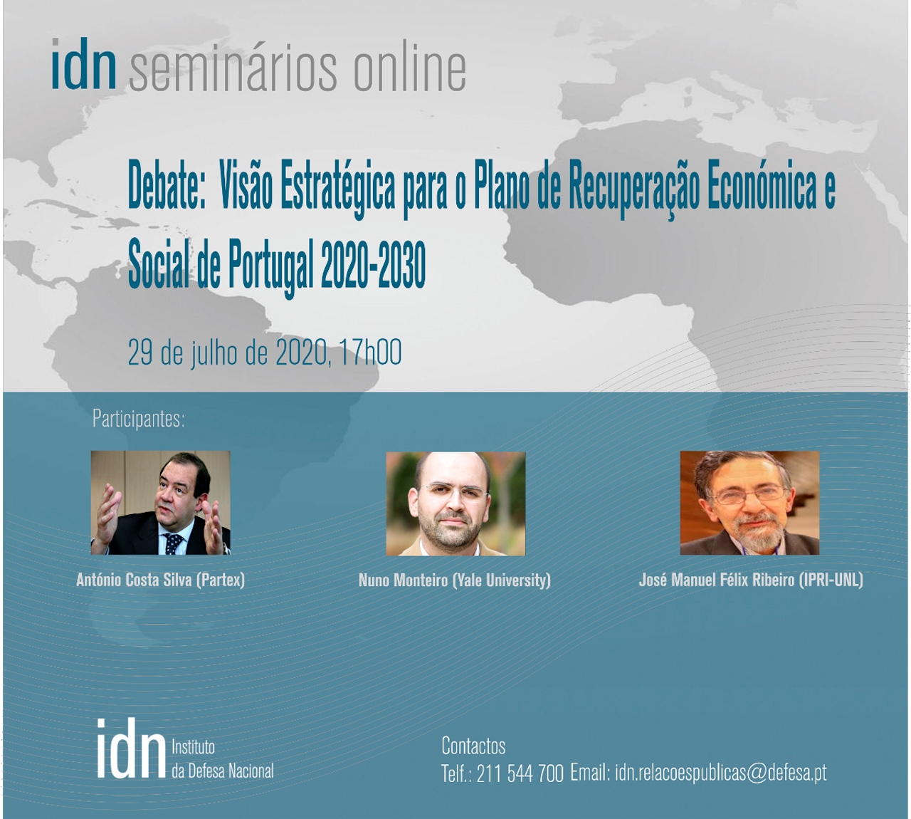 IDN Webinar - Debate "Visão Estratégica para o Plano de Recuperação Económica e Social de Portugal, 2020-2030"